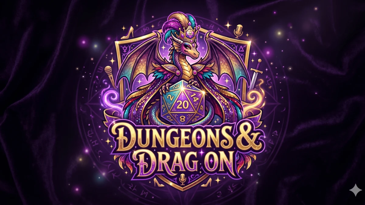 Dungeons & Drag On 2026